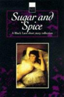 Sugar and Spice: A Black Lace Short Story Collection (Black Lace Series) 0352332271 Book Cover