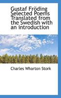 Gustaf Fröding Selected Poems Translated From the Swedish With an Introduction 1015576745 Book Cover
