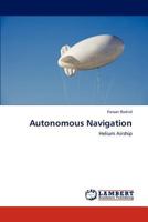 Autonomous Navigation: Helium Airship 3844303324 Book Cover