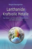 Lanthanide - Kraftvolle Metalle 1537239953 Book Cover