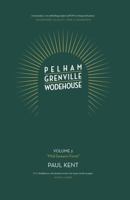 Pelham Grenville Wodehouse: Volume 2: "Mid-Season Form" The coming of Jeeves and Wooster, Blandings, and Lord Emsworth 1916190863 Book Cover