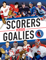 Scorers Versus Goalies 0228102952 Book Cover