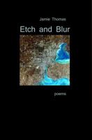Etch and Blur 0984100598 Book Cover