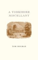 A Yorkshire Miscellany 0711228655 Book Cover