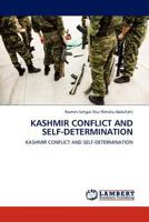 Kashmir Conflict and Self-determination 3845412917 Book Cover