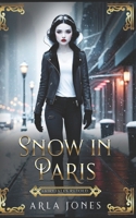 Snow in Paris (Fairytales Retold) B0F32HJ8GV Book Cover