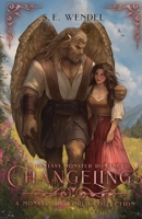 Changelings: A Monstrous World Collection B0GXC316Q8 Book Cover