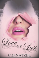 Love or Lust B085RNM5RL Book Cover