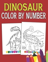 Dinosaur Color By Number: Fun Activity coloring Book Children B0CSCNSPT6 Book Cover
