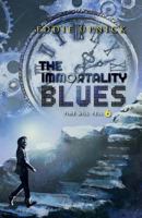 The Immortality Blues 1723152358 Book Cover