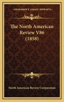 The North American Review V86 1164137646 Book Cover