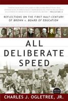 All Deliberate Speed: Reflections on the First Half-Century of Brown v. Board of Education 0393058972 Book Cover