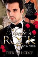 Noelle's Rock 6: Ivy & Asher 1797644238 Book Cover