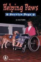 Helping Paws: Service Dogs (Cover-to-Cover Books) 0780767837 Book Cover