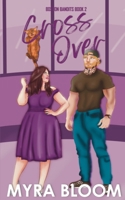 Cross Over (Boston Bandits) 9357171568 Book Cover