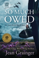 So Much Owed 1490437746 Book Cover