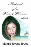 Portrait of a Young Woman: A Novel 0595356397 Book Cover