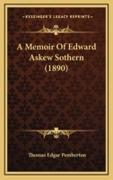 A Memoir of Edward Askew Sothern 1021972754 Book Cover