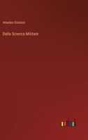 Della Scienza Militare 3368010263 Book Cover