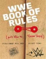 WWE Book Of Rules (And How To Make Them) 1785657003 Book Cover