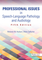 Professional Issues in Speech-Language Pathology and Audiology 1418015482 Book Cover