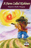 A Farm Called Kishinev 9966254188 Book Cover