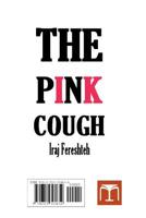 The Pink Cough 0359394655 Book Cover