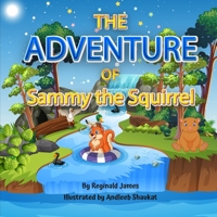 Sammy the Squirrel B0C1J3J7N2 Book Cover