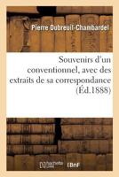 Souvenirs d'Un Conventionnel, Avec Des Extraits de Sa Correspondance 2019987104 Book Cover