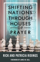 Shifting Nations Through Houses of Prayer 0648011690 Book Cover