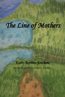 The Line of Mothers 1448901332 Book Cover