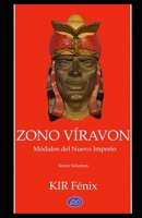 Zono Víravon III: Módulos del Nuevo Imperio (Tercer Volumen) B08GMWQF2V Book Cover