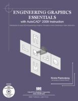 Engineering Graphics Essentials with AutoCAD 2009 Instruction 158503438X Book Cover