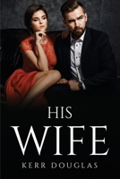 His Wife 180509260X Book Cover