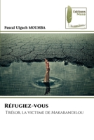 Réfugiez-vous (French Edition) 6204974351 Book Cover