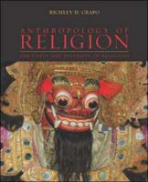 Anthropology of Religion: The Unity and Diversity of Religions 0072387238 Book Cover