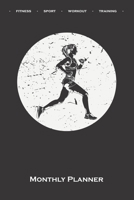 Running Monthly Planner: Monthly Calendar (Daily planner with notes) for Fitness enthusiasts and fans of the body cult 1671220714 Book Cover