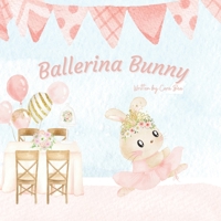 Ballerina Bunny B0BJYQ7RN4 Book Cover