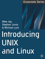 Introducing UNIX and Linux (Grassroots) 0333987632 Book Cover