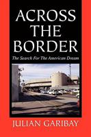 Across the Border 1441510559 Book Cover