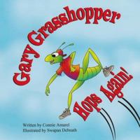 Gary Grasshopper Hops Again! 1539353222 Book Cover