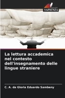 La lettura accademica nel contesto dell'insegnamento delle lingue straniere (Italian Edition) 6208585740 Book Cover