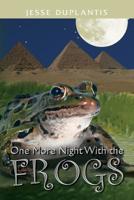 1 More Night With The Frogs 097287125X Book Cover