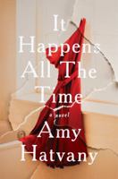 It Happens All the Time 1501153900 Book Cover