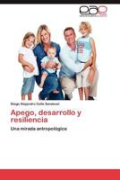 Apego, Desarrollo y Resiliencia 365903763X Book Cover