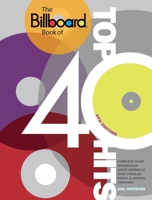 The Billboard Book of Top 40 Hits 0823075206 Book Cover