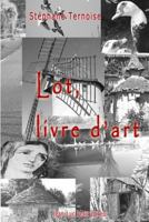 Lot, Livre D'Art 236541494X Book Cover