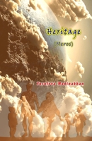 Heritage: (Meros, an Uzbek Novelette) (Uzbek Edition) 9358722312 Book Cover