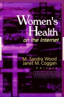 Women's Health on the Internet 0789013010 Book Cover