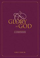 Glory to God: A Companion 0664503128 Book Cover